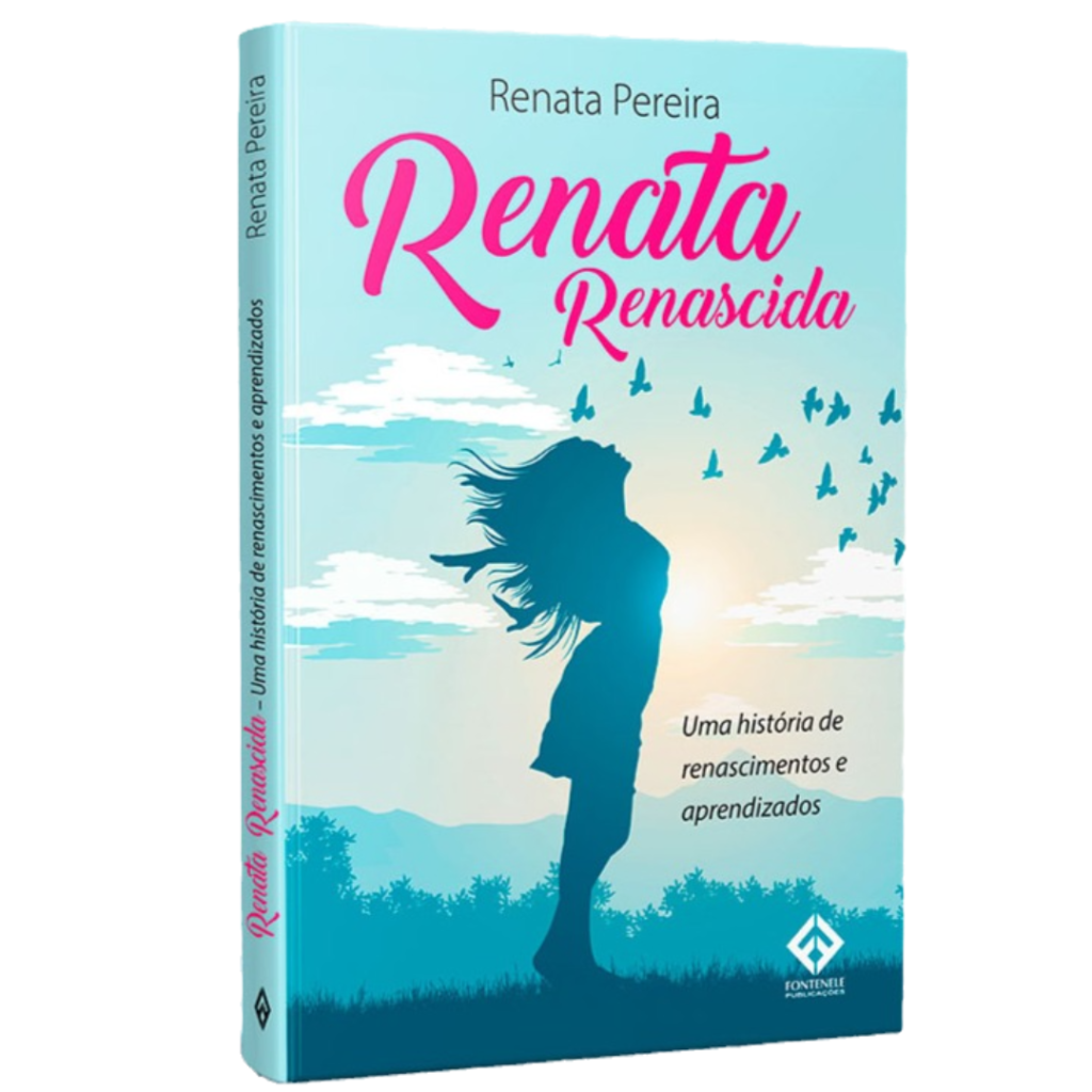 Livro: Renata Renascida – Renata Pereira – Loja Virtual ABRALE